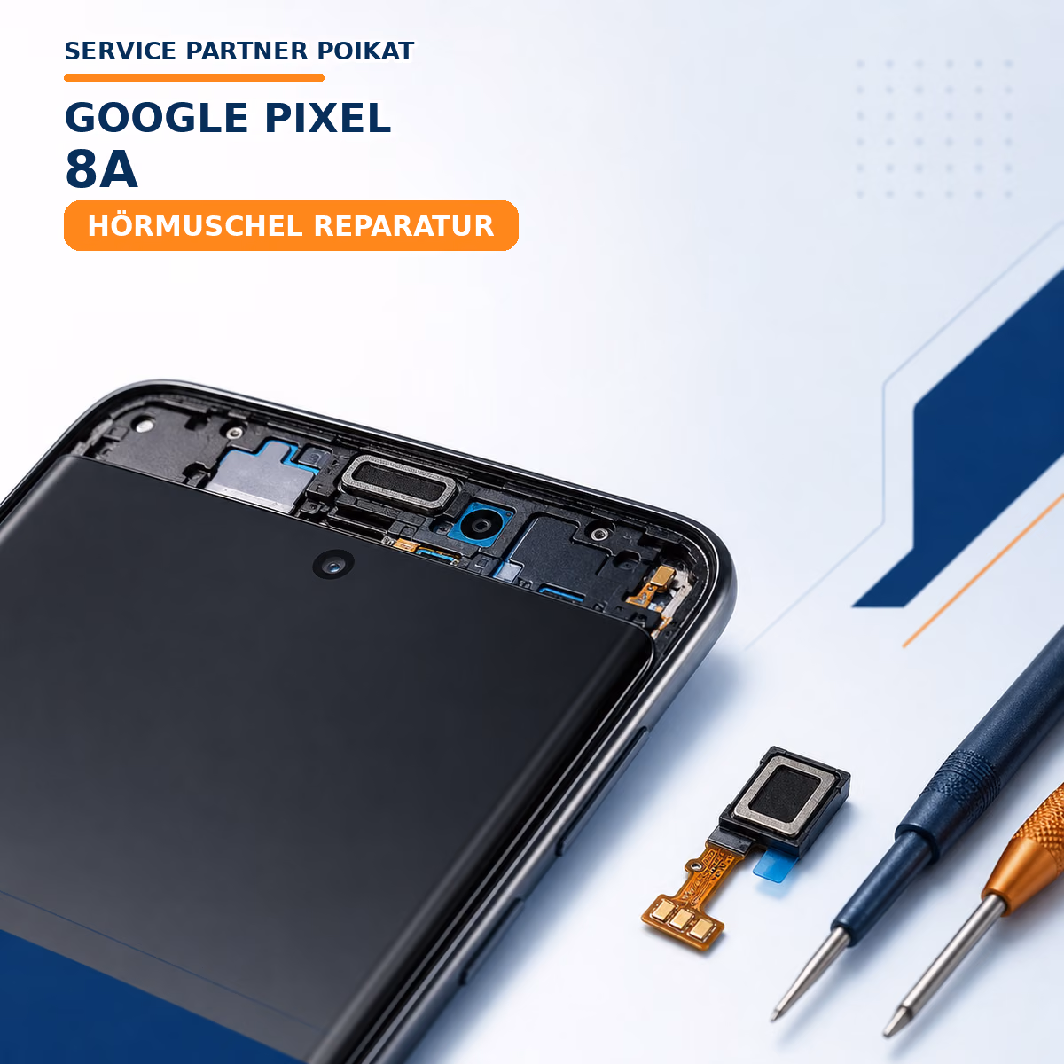 Google Pixel 8a Hörmuschel Reparatur