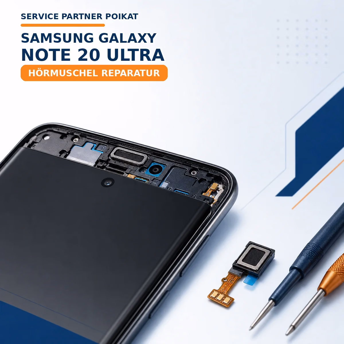 Samsung Galaxy Note 20 Ultra Hörmuschel Reparatur
